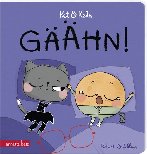 Ket & Keks – Gähn!