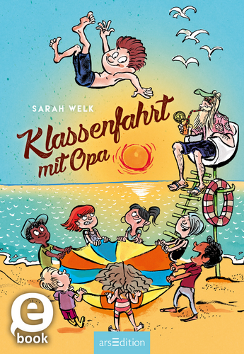 Spaß mit Opa, Bd. 3 – Klassenfahrt mit Opa