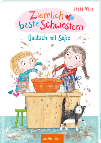 Ziemlich beste Schwestern, Bd. 1 – Quatsch mit Soße