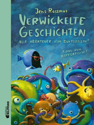 Verwickelte Geschichten – Alle Abenteuer vom Doktorfisch…und vom Kofferfisch!