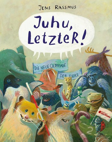 Juhu, LetzteR! – Die neue Olympiade der Tiere