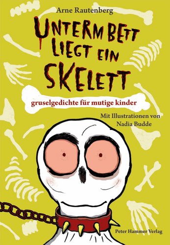 Unterm Bett liegt ein Skelett